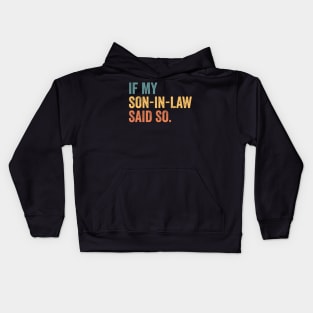 son in law mother in law Kids Hoodie